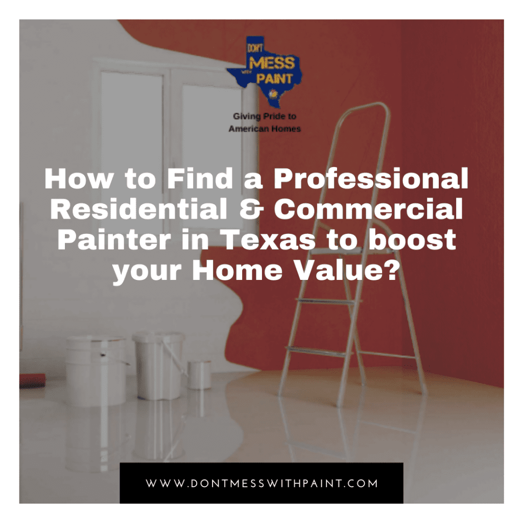Residential painter in Texas